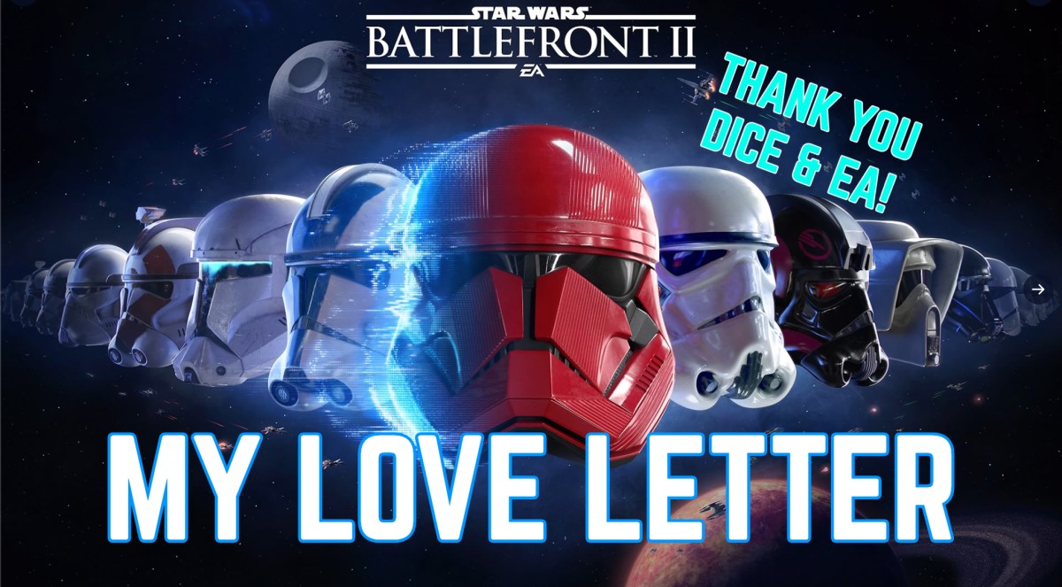 My Love Letter to Star Wars Battlefront&nbsp;2